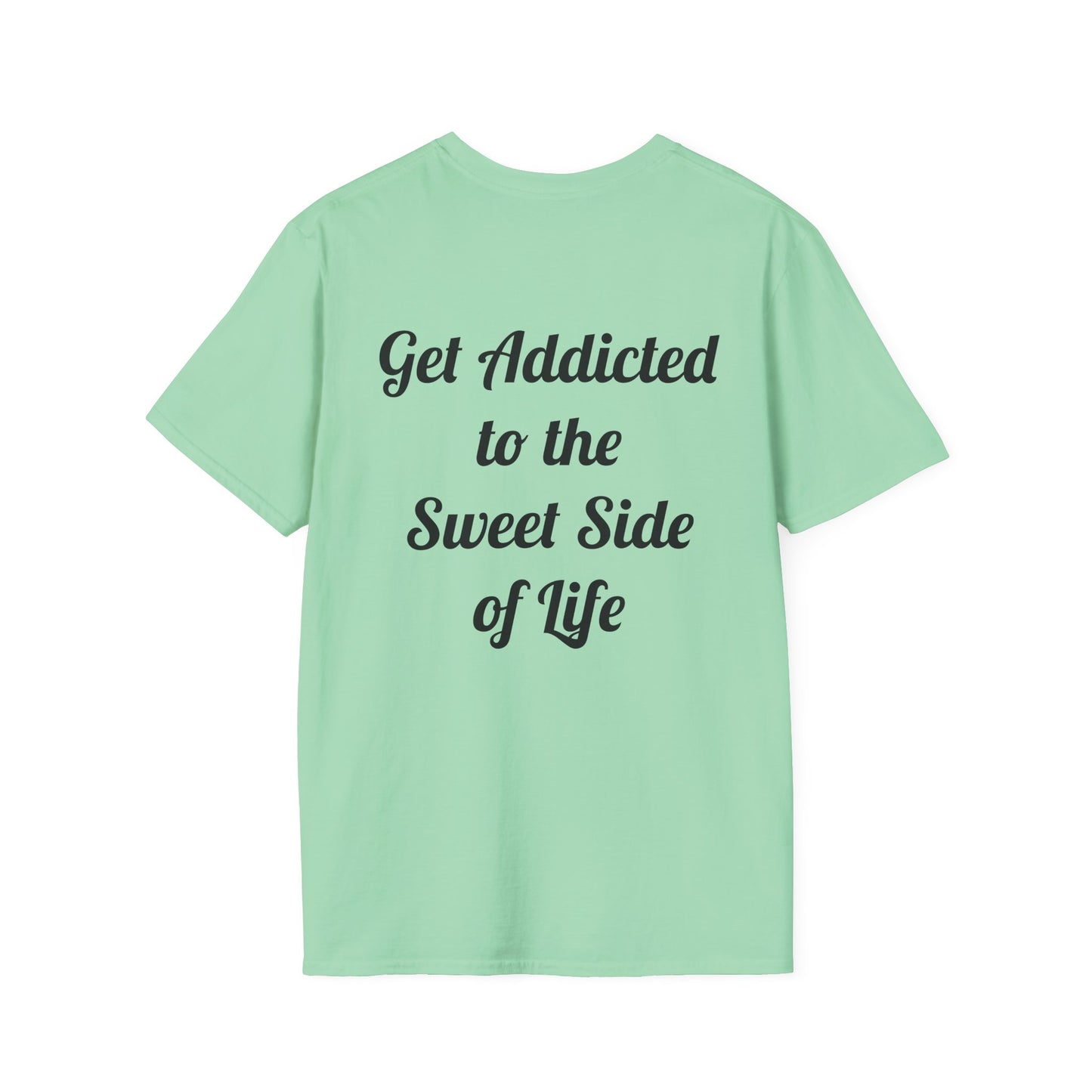 Sweet Side of Life T-Shirt