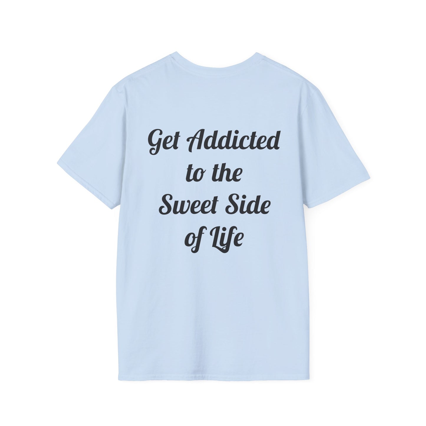 Sweet Side of Life T-Shirt